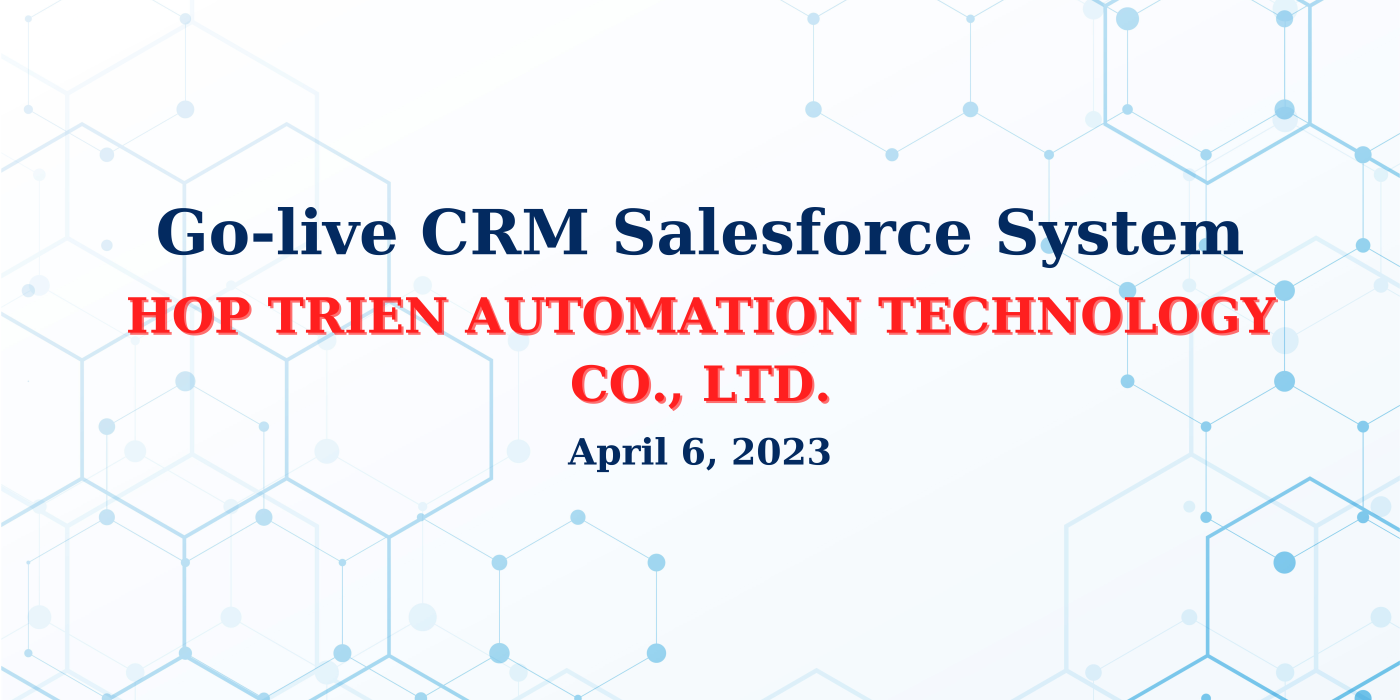 Trien Hop Trien and the new journey with Salesforce CRM - Keizu Vietnam Co., Ltd.